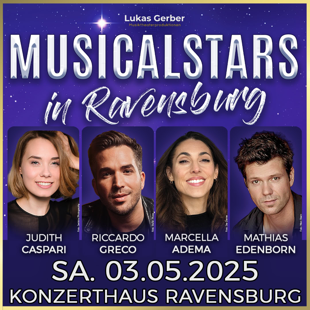 MUSICALSTARS IN RAVENSBURG